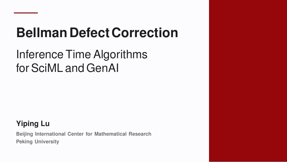 Title slide: Bellman Defect Correction, by Yiping Lu at Peking University